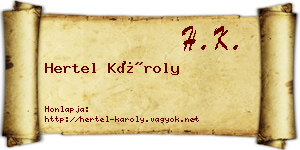 Hertel Károly névjegykártya